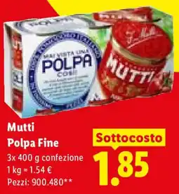 Lidl Mutti Polpa Fine offerta