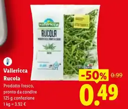 Lidl Vallericca Rucola Prodotto fresco, pronto da condire offerta