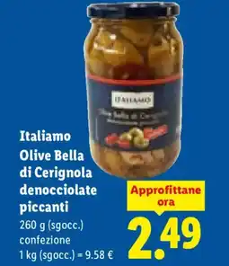 Lidl Italiamo Olive Bella di Cerignola denocciolate piccanti offerta