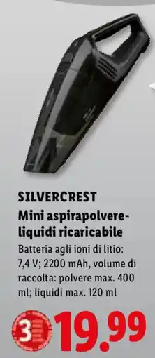 Lidl SILVERCREST Mini aspirapolvere liquidi ricaricabile offerta