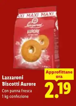 Lidl Lazzaroni Biscotti Aurore offerta