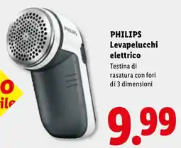 Lidl PHILIPS Levapelucchi elettrico offerta