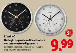 Lidl LIVARNO Orologio da parete radiocontrollato con termometro ed igrometro offerta