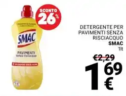 Supermercati Gulliver Detergente per pavimenti senza risciacquo SMAC offerta