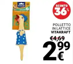 Supermercati Gulliver Polletto in lattice VITAKRAFT offerta