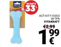 Supermercati Gulliver Activity osso in TPR VITAKRAFT offerta