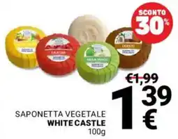 Supermercati Gulliver Saponetta vegetale WHITE CASTLE offerta
