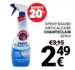 Supermercati Gulliver Spray bag no anticalcare CHANTECLAIR offerta