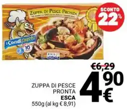 Supermercati Gulliver Zuppa di pesce pronta ESCA offerta