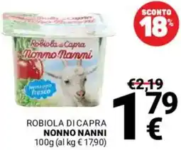 Supermercati Gulliver Robiola dicapra NONNO NANNI offerta