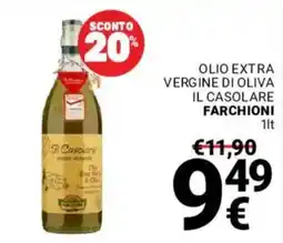 Supermercati Gulliver Olio extra vergine di oliva il casolare FARCHIONI offerta