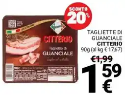 Supermercati Gulliver Tagliette di guanciale CITTERIO offerta