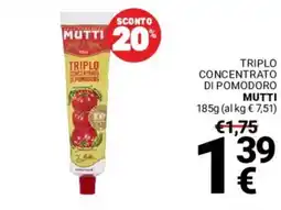 Supermercati Gulliver Triplo concentrato di pomodoro MUTTI offerta