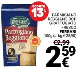 Supermercati Gulliver Parmigiano reggiano dop grattugiato fresco FERRARI offerta