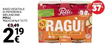 Supermercati Gulliver Ragù vegetale di peperoni e melanzane POLLI offerta