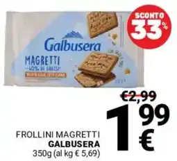 Supermercati Gulliver Frollini magretti GALBUSERA offerta