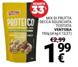 Supermercati Gulliver Mix di frutta secca sgusciata tostata VENTURA offerta