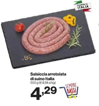 In'S Mercato Salsiccia arrotolata di suino Italia offerta