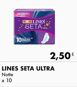 Iper Tosano LINES SETA ULTRA Notte offerta