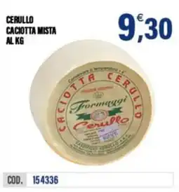 Adhoc Cerullo caciotta mista al kg offerta
