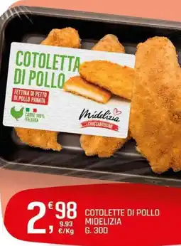 A&O Cotolette di pollo MIDELIZIA offerta