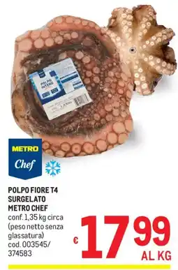 Metro Polpo fiore T4 surgelato METRO CHEF offerta