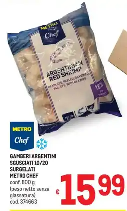 Metro Gamberi argentini sgusciati 10/20 surgelati METRO CHEF offerta