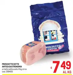 Metro Prosciutto cotto ANTICA GASTRONOMIA offerta