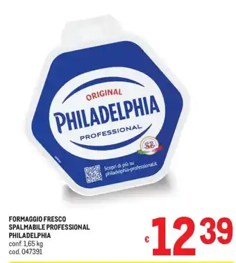 Metro Formaggio fresco spalmabile professional PHILADELPHIA offerta