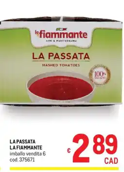 Metro La passata LA FIAMMANTE offerta
