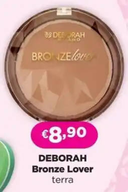 La Saponeria DEBORAH Bronze Lover terra offerta