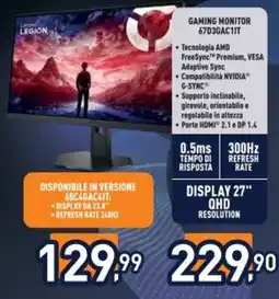 Unieuro Lenovo GAMING MONITOR 67D3GAC1IT offerta
