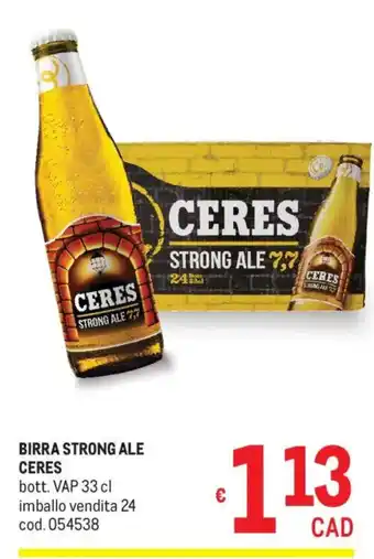 Metro Birra strong ale CERES offerta