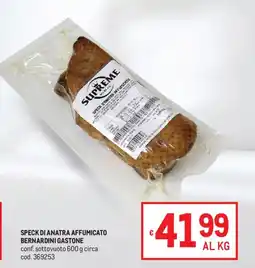 Metro Speck di anatra affumicato bernardini gastone offerta