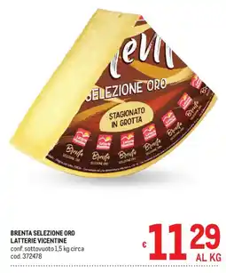 Metro Brenta selezione oro latterie vicentine offerta