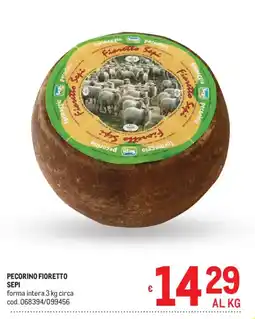 Metro Pecorino fioretto SEPI offerta