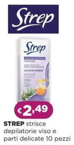 La Saponeria STREP strisce depilatorie viso e parti delicate 10 pezzi offerta