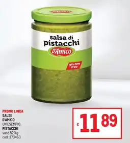 Metro Salse, d'amico pistacchi offerta