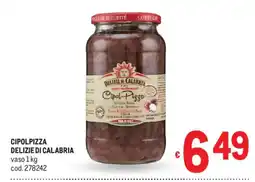 Metro Cipolpizza DELIZIE DI CALABRIA offerta
