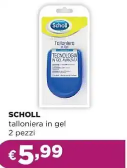 La Saponeria SCHOLL talloniera in gel offerta