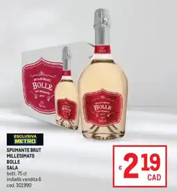 Metro Spumante brut millesimato bolle SALA offerta