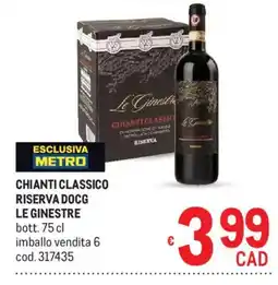 Metro Chianti classico riserva docg LE GINESTRE offerta
