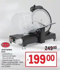 Metro Affettatrice R.G.V. offerta