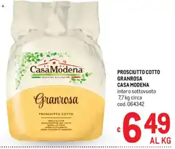 Metro Prosciutto cotto granrosa CASA MODENA offerta