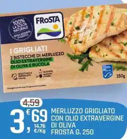 A&O Merluzzo grigliato con olio extravergine di oliva FROSTA offerta