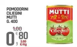 A&O Pomodorini ciliegini MUTTI offerta