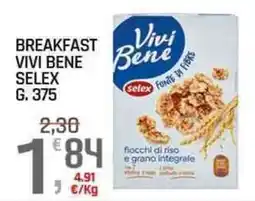 A&O Breakfast vivi bene SELEX offerta