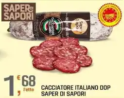 A&O Cacciatore italiano dop SAPER DI SAPORI offerta