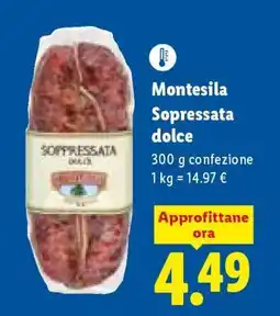 Lidl Montesila Soppressata dolce offerta
