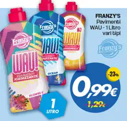Franzy's FRANZY'S Pavimenti WAU offerta